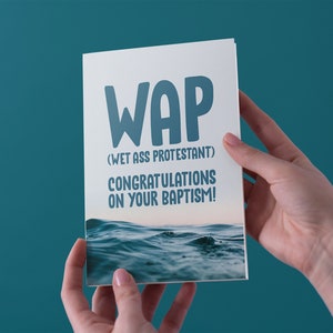 Wet Ass Protestant - Félicitations - Carte de voeux de baptême - Livraison gratuite au Royaume-Uni