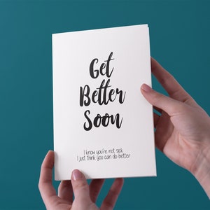 Obtenez une meilleure carte de vœux Sarcastic - Livraison gratuite au Royaume-Uni