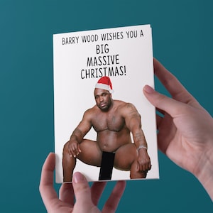 Barry Holz wünscht Ihnen eine große massive Weihnachten - Weihnachten Grußkarte - kostenloser UK Versand