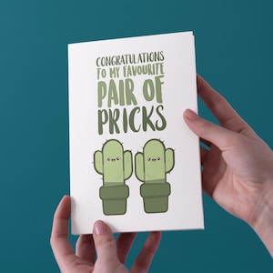 Congratulations To My Favourite Pair Of Pricks Wedding/Engagement Card - Free UK Shipping