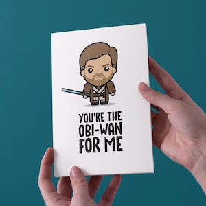 Você é o Obi-Wan para mim - cartão comemorativo de aniversário/aniversário/dia dos namorados - frete grátis para o Reino Unido