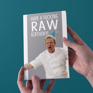 Tenha um aniversário cru - Cartão de aniversário de Gordon Ramsay - Frete grátis para o Reino Unido