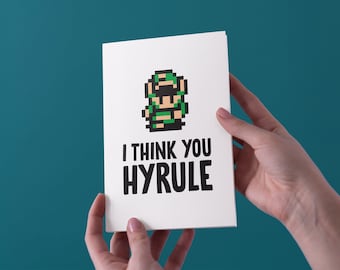 I Think You Hyrule - Anniversary/Birthday/Valentines Day Greeting Card - Free UK Shipping