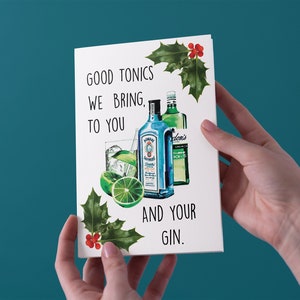 Good Tonics We Bring To You And Your Gin Christmas Greeting Card - Livraison gratuite au Royaume-Uni