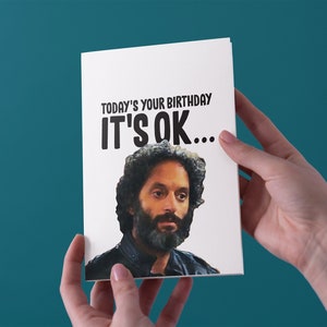 Hoje é seu aniversário... Está tudo bem - Cartão de aniversário - Frete grátis para o Reino Unido