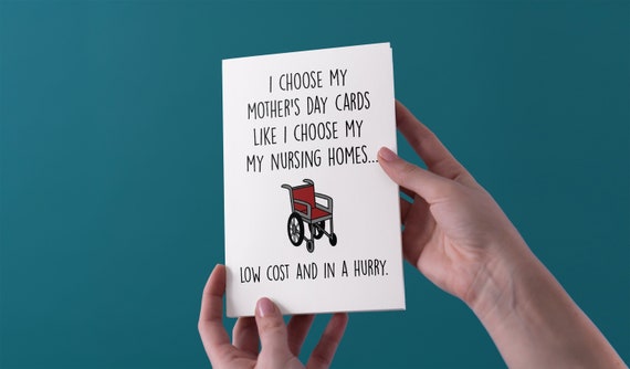 i choose my cards like i choose my nursing homes mothers etsy i choose my cards