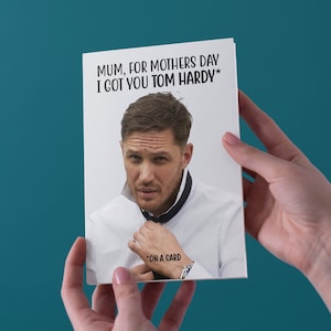 Para el Día de las Madres te conseguí la tarjeta del Día de la Madre de Tom Hardy - Envío gratis en el Reino Unido