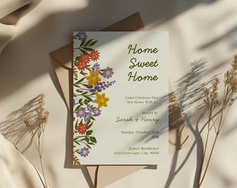 May include: A cream-colored invitation card with floral accents and the text "Home Sweet Home." The card is adorned with colorful flowers and greenery along the left side. The invitation is for a housewarming party hosted by Sarah and Henry.