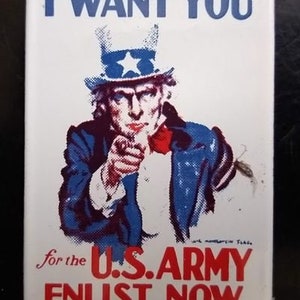 UNCLE SAM - &quot;I want You!&quot; - US Army