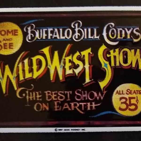 Buffalo Bill Cody WILD WEST SHOW.