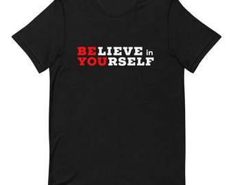Believe in Yourself, Believe in Yourself Hoodie, Be Yourself, Be You, Positive Vibes, Positive Shirt