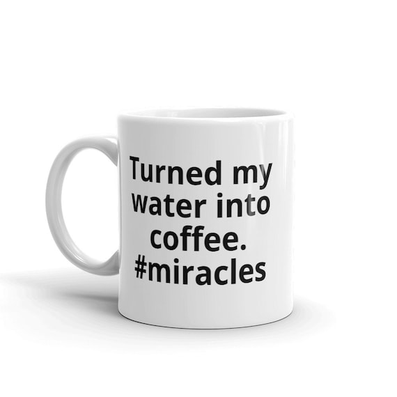 Funny Coffee Mug Witty Mugs Sarcastic Mug Best Friend Mug Etsy