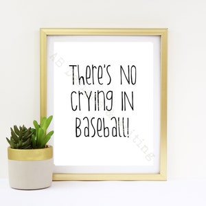 There's No Crying In Baseball Printable, A League of Their Own Wall Art, 8x10 Instant Download, Baseball Home Decor