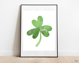 Lucky Shamrock Digital Print, St. Patrick's Day Instant Download, Irish Printable, St. Paddy's Day Decor