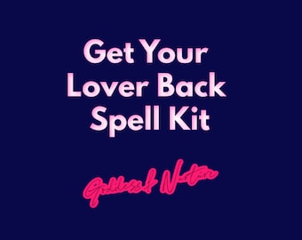 Get Your Lover Back Spell Kit - Voodoo - Witchcraft - Hoodoo - Cheating Husband - Cheating Spouse - Stray Lover - Love Spells