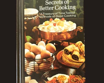 1973 Reader's Digest Secrets to Better Cooking Cookbook, HC