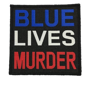 ブルー・ライブズ・マーダー織りパッチ 反人種差別警察 ブラック・ライブズ・マター運動 BLM 反警察 人種差別警官は撃たない 愛の運動 アートピン