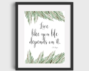 Poetry Print Live Life Poem C.R. Harper Printable Art DIGITAL DOWNLOAD