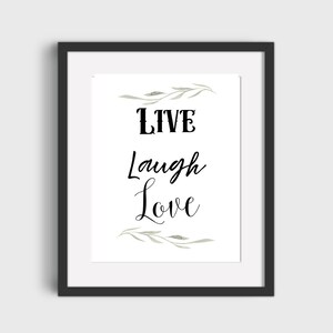 Live Laugh Love Art Printable DIGITAL DOWNLOAD