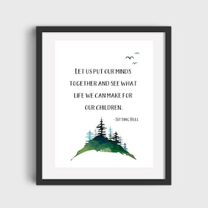 Citation inspirante Sitting Bull Laissez-nous... TÉLÉCHARGEMENT NUMÉRIQUE