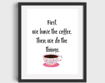 Coffee bar decor First, we have the coffee Printable Art DIGITAL DOWNLOAD