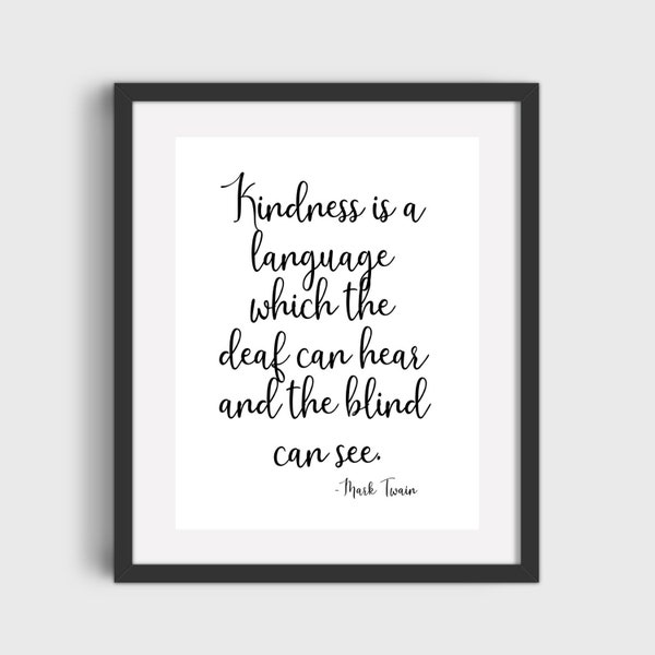 Mark Twain Quote Kindness Printable Art DIGITAL DOWNLOAD