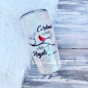 Glitter Tumbler, Cardinal Angels tumbler, lost loved ones tumbler, cardinals appear when angels are near, tumbler for loss, epoxy tumbler image 1