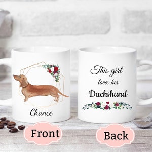 Personalized Dachshund Mug, Personalized Pet Mug, Custom Pet Mug, Weiner Dog Mug, Dog Lover Gift, This Girl Loves Her Dachshund