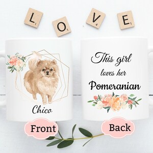 Personalized Pomeranian Mug, Personalized Pet Mug, Custom Pet Mug, Dog Name Mug, Dog Lover Gift, This Girl Loves Her Pomeranian