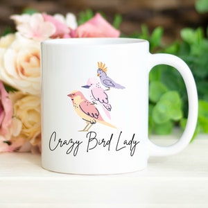 Crazy Bird Lady Coffee Mug, Gift For Bird Lovers, Gardening Mug, Gift For Bird Owners