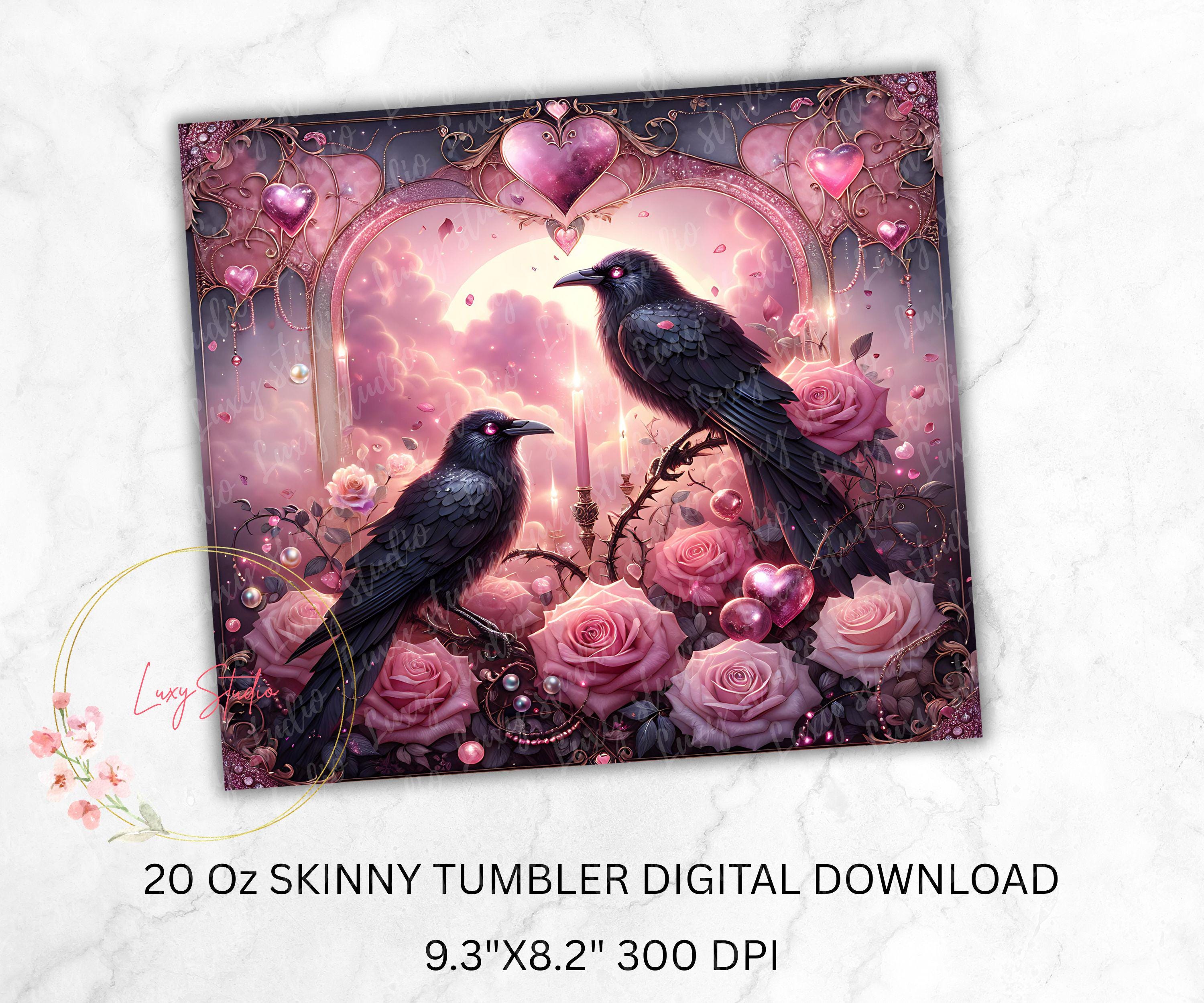 Gothic Raven Valentine Tumbler Wrap 20oz Skinny, Dark Romance Love