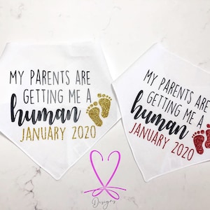 Dog Bandana, Custom Dog Bandana, Dog Bandana Baby Announcement, My Parents Are Getting Me A Human Dog Bandana