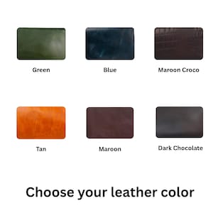 May include: A selection of leather swatches in various colors, including green, blue, maroon, tan, and dark chocolate. The text "Choose your leather color" is displayed below the swatches.