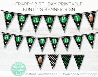 Coffee Shop Birthday Banner Sign Printable, Frappy Birthday Coffee Party Decor, Coffee Party Printable Sign Instant Download