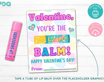 You're the Balm Valentine Printable, Lip Balm Valentine, Retro Valentine Printable, School Valentine Printable, Coworker Valentine, Kids Val