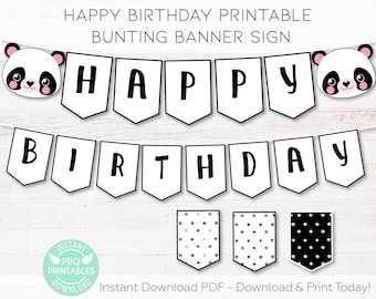 Op de afbeelding: Een afdrukbare verjaardagsbanner met de woorden "HAPPY BIRTHDAY" in zwarte hoofdletters op witte vlaggetjes. De banner bevat panda berenhoofd ontwerpen en extra patronen. De tekst "Instant Download PDF - Download & Print Today!" is ook inbegrepen.