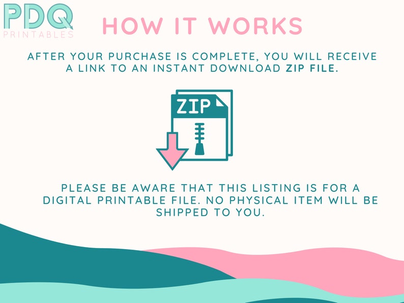 Op de afbeelding: Een digitale downloadafbeelding met de tekst "HOW IT WORKS" in roze en turquoise. De tekst legt uit dat na aankoop een link naar een direct downloadbaar ZIP-bestand wordt verstrekt. Een turquoise pictogram van een ZIP-bestand met een roze pijl naar beneden wordt weergegeven.