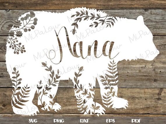 Download Nana Bear Svg Floral Nana Bear Svg Bear Family Born To Be Etsy