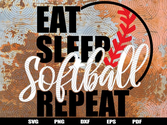 Eat Sleep Softball Repeat SVG Cut File Commercial Use | Etsy