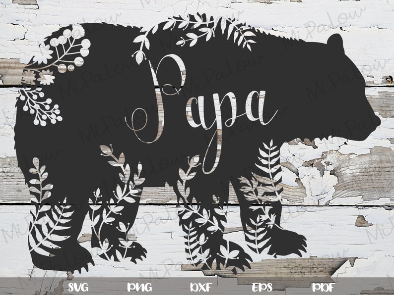 Papa bear svg Floral Papa bear svg bear family Born to be ...