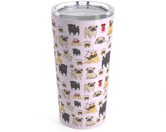 Cute Pug Coffee Tea Hot Cold Tumbler Gift For Friend Pug Owner Pug Lover Dog Lover Animal Lover