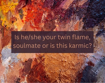 ¿Es él/ella/ellos tu llama gemela, alma gemela o se trata de una relación kármica? Lectura psíquica del tarot