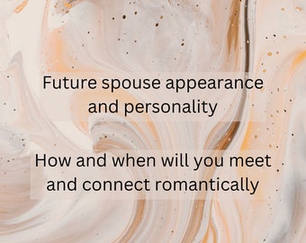Future spouse personality & appearance, have you already met? Timing of when you&#39;d meet and connect romantically psychic tarot reading