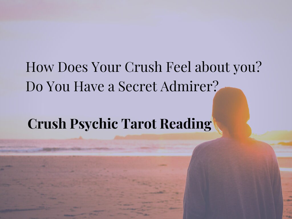 Crush Psychic Tarot Reading - Do You Have a Secret Admirer?