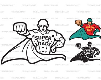 Super hero dad (Fathers Day design). Cut files for Cricut. Clip Art silhouette (eps, svg, pdf, png, dxf, jpeg).
