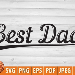Miglior papà. Taglia file per Cricut. Sagome Clip Art (eps, svg, pdf, png, dxf, jpeg).