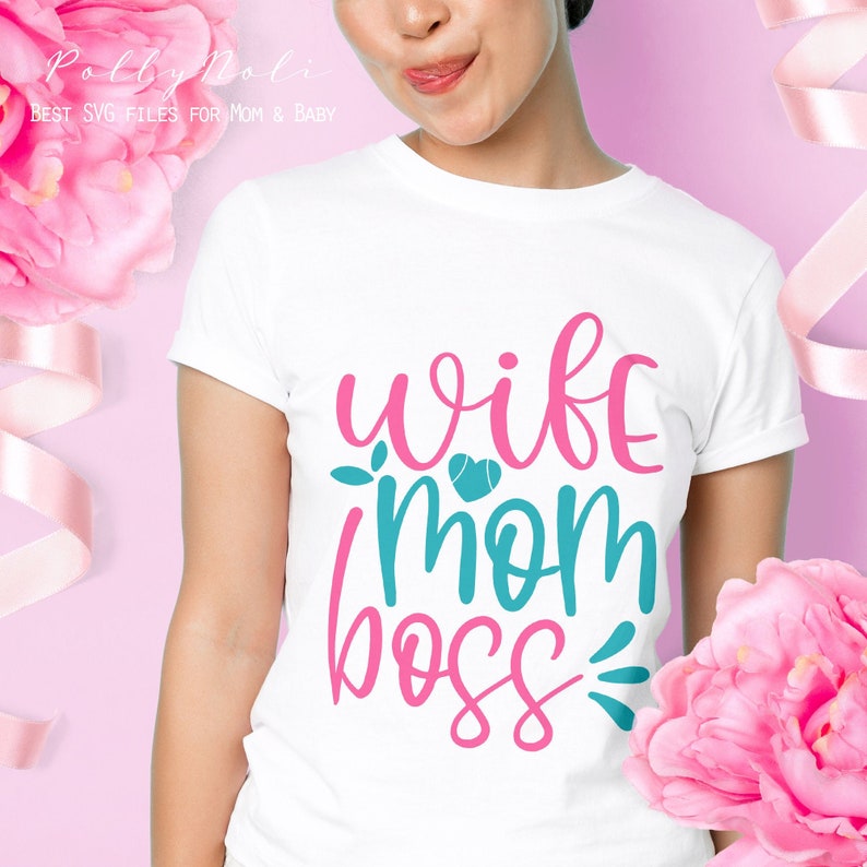 Download Mom Shirt Svg Funny Mom Svg Mom Quote Svg Mom Boss Svg Wifey Svg Mom Life Svg Wife Mom Boss Shirt Design Svg Wife Life Wife Mom Boss Clip Art Art