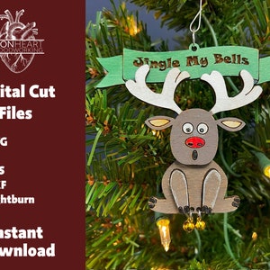 Jingle My Bells - Rudolph - Funny Christmas Ornament - SVG Ornament - Laser Files - Glowforge - Funny - Adult