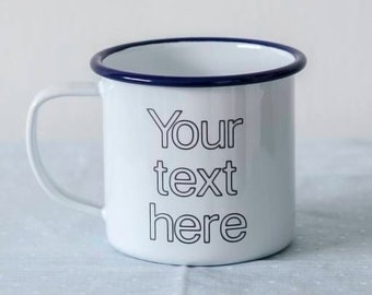 Your Text Here - Engraved Enamel Mug