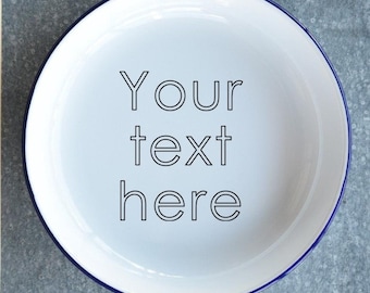 Your Text Here - Engraved Enamel Shallow Bowl - Personalised Bowl For Pasta, Rice, Dinner